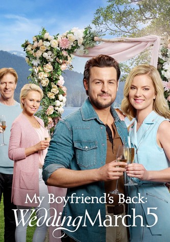 Marsz weselny: Powrót mojego chłopaka