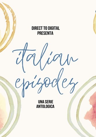 Italian Episodes