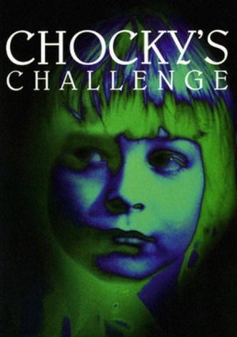 Chocky's Challenge