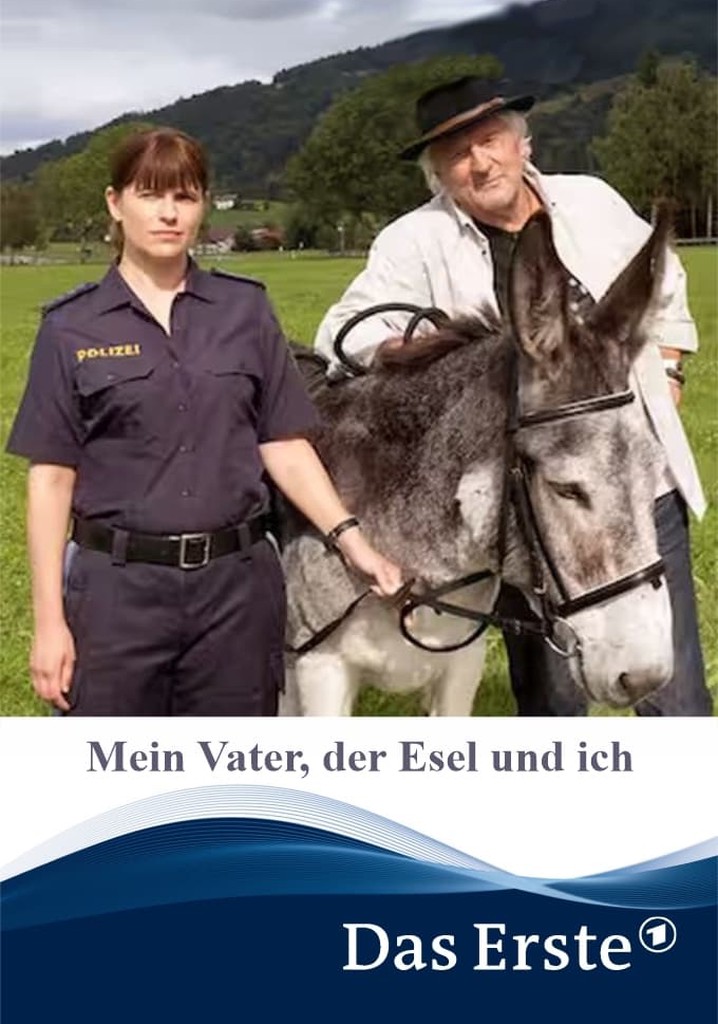 Mein Vater, der Esel und ich