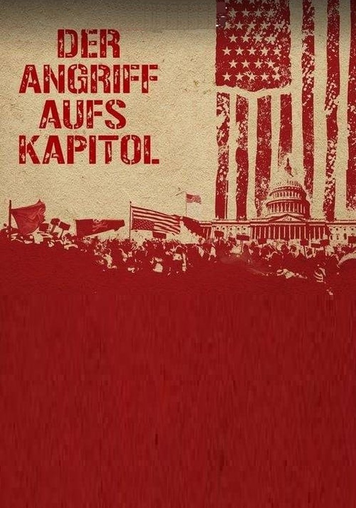 Der Angriff Aufs Kapitol