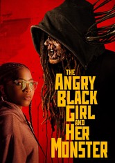 The Angry Black Girl and Her Monster