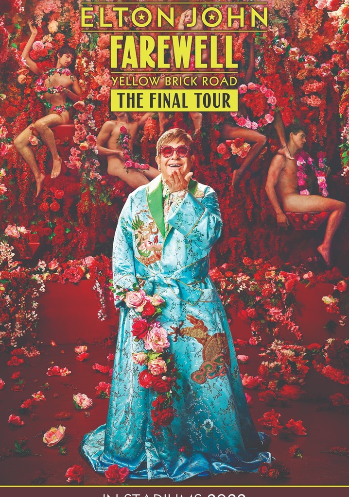 Elton John Live: Farewell Yellow Brick Tour