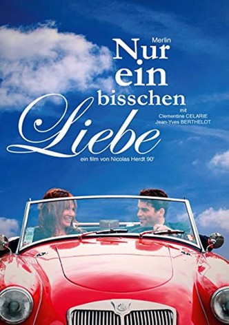 Nur ein bisschen Liebe