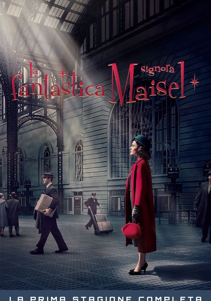 La Fantastica Signora Maisel Stagione Streaming Online