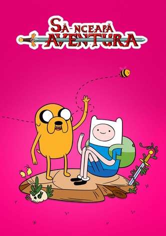 Să-nceapă aventura