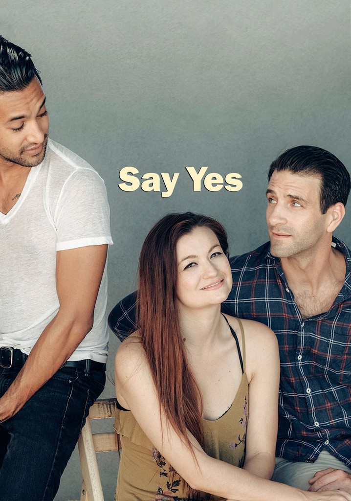 Say Yes streaming where to watch movie online