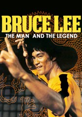 Bruce Lee: The Man and the Legend