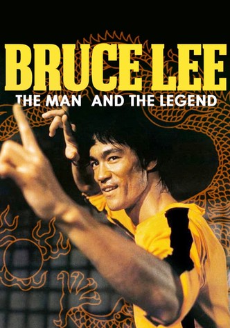 Bruce Lee: The Man and the Legend