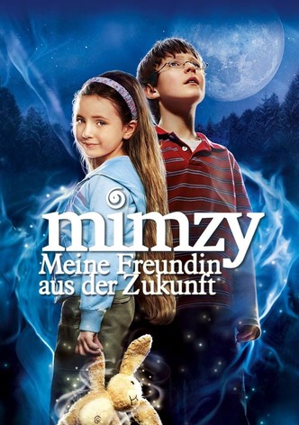 Mimzy - Meine Freundin aus der Zukunft