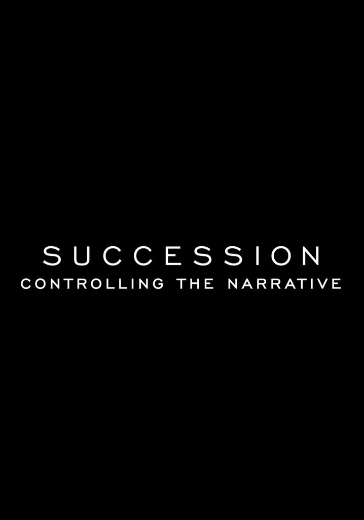 HBO's Succession: Controlling the Narrative
