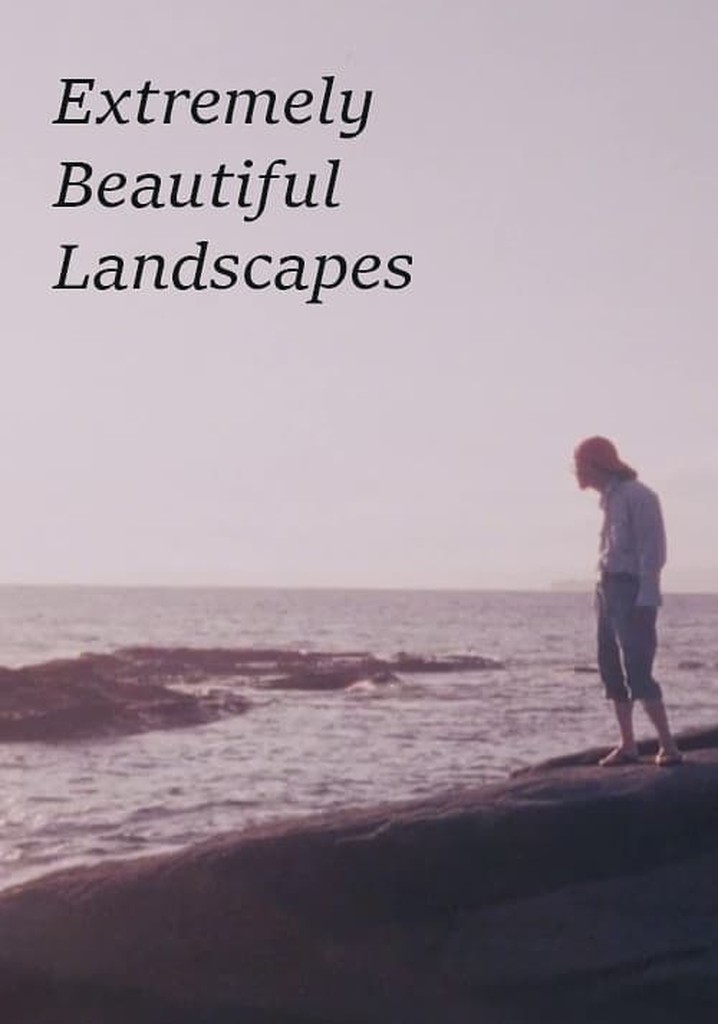 Extremely Beautiful Landscapes