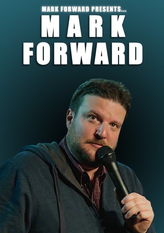 Mark Forward Presents: Mark Forward