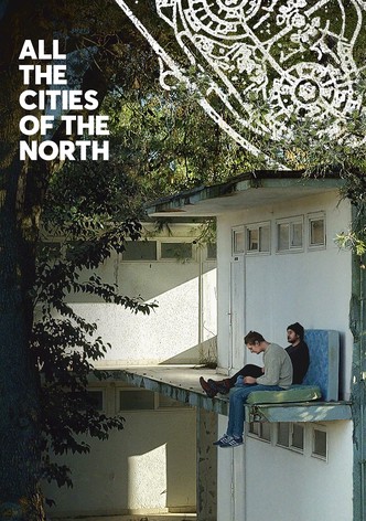 All the Cities of the North