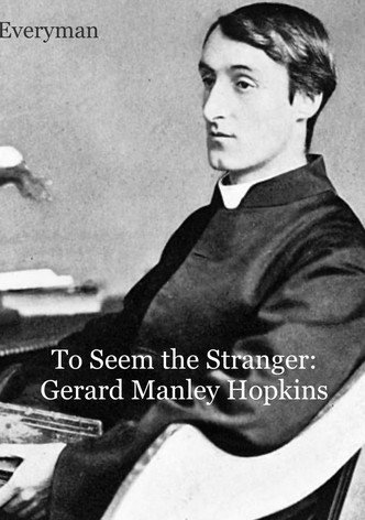 To Seem the Stranger