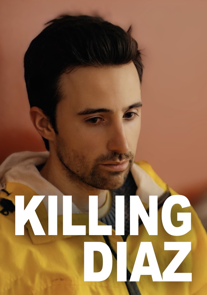 Killing Diaz