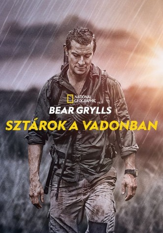Bear Grylls: Sztárok a vadonban