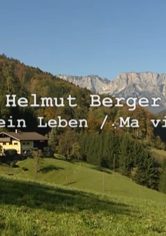 Helmut Berger - Mein Leben