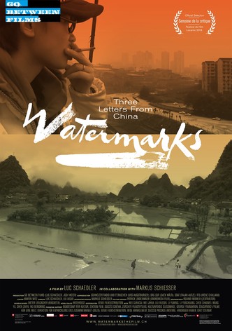 Watermarks: Three Letters from China