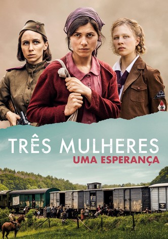 Três Mulheres: Uma Esperança