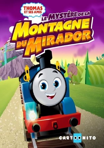 Thomas et ses amis : Le mystère de la Montagne du Mirador
