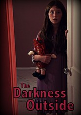 The Darkness Outside