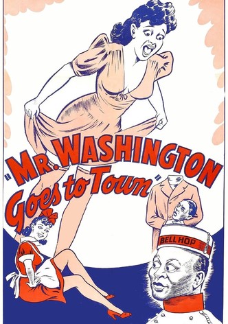 Mr. Washington Goes to Town