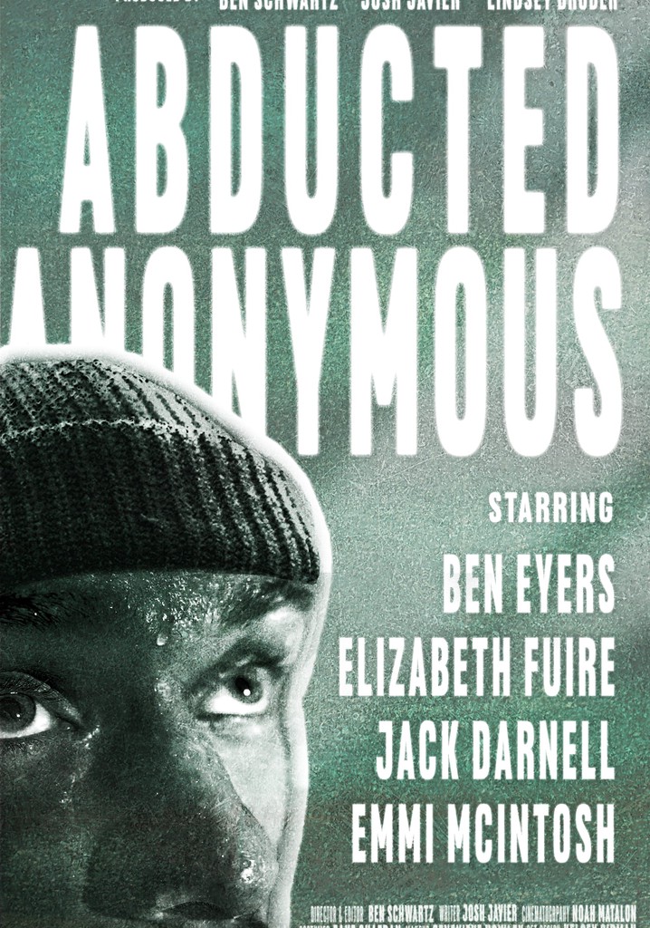 Abducted Anonymous