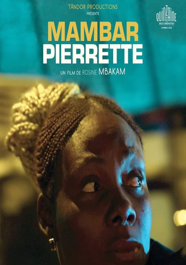 Mambar Pierrette movie watch streaming online