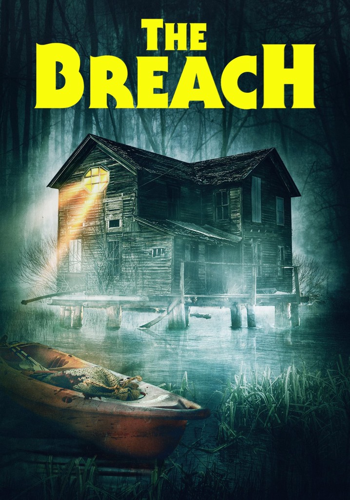 The Breach movie where to watch stream online