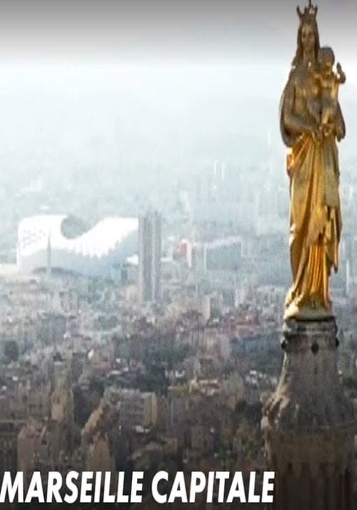 Marseille Capitale
