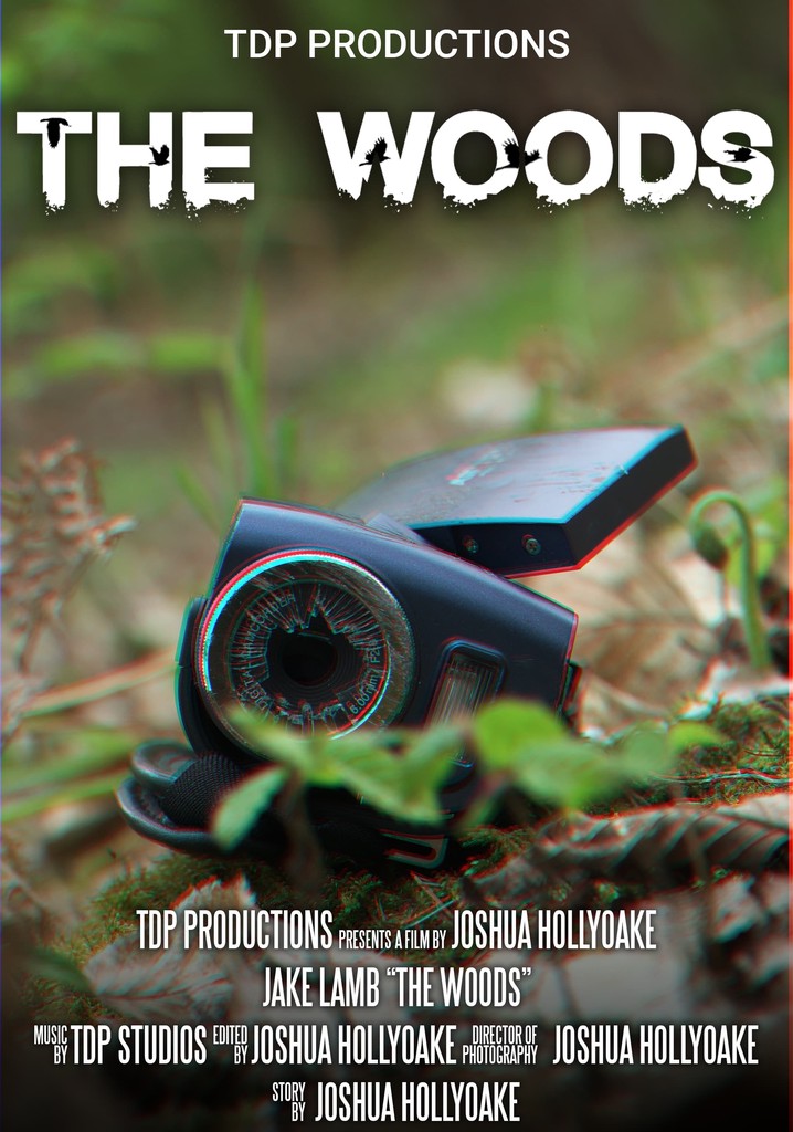 The Woods