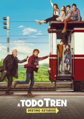 A todo tren. Destino Asturias