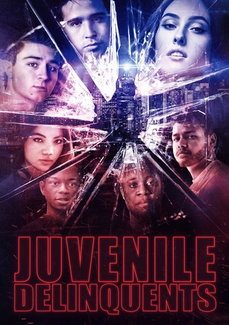 Juvenile Delinquents