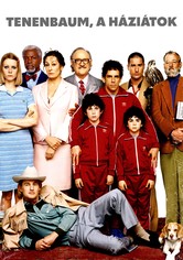 Tenenbaum, a háziátok