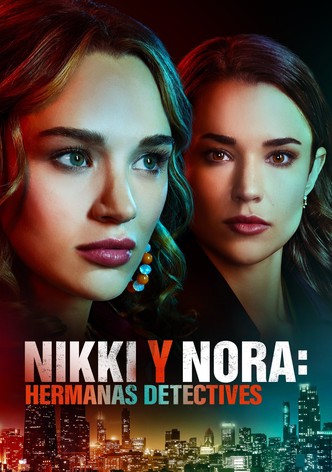 Nikki y Nora: hermanas detectives