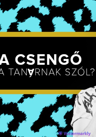 A csengő a tanárnak szól? - Fülöp Viktor, Hajdú Balázs, Litkai Gergely, Szabó Balázs Máté