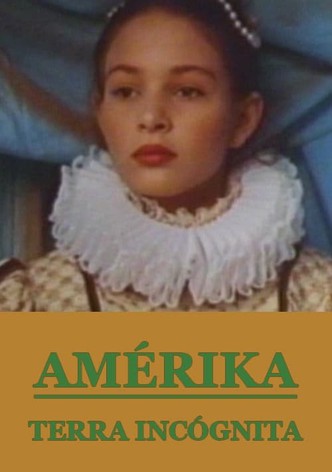 Amérika, terra incógnita