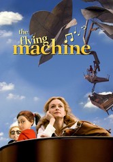 The Flying Machine 3D