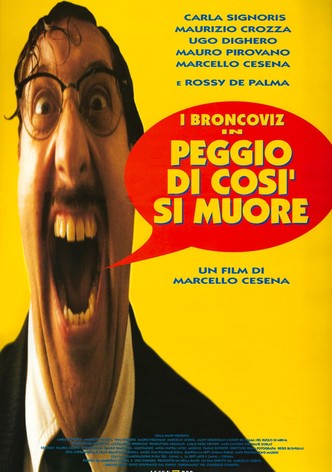 Peggio di così si muore