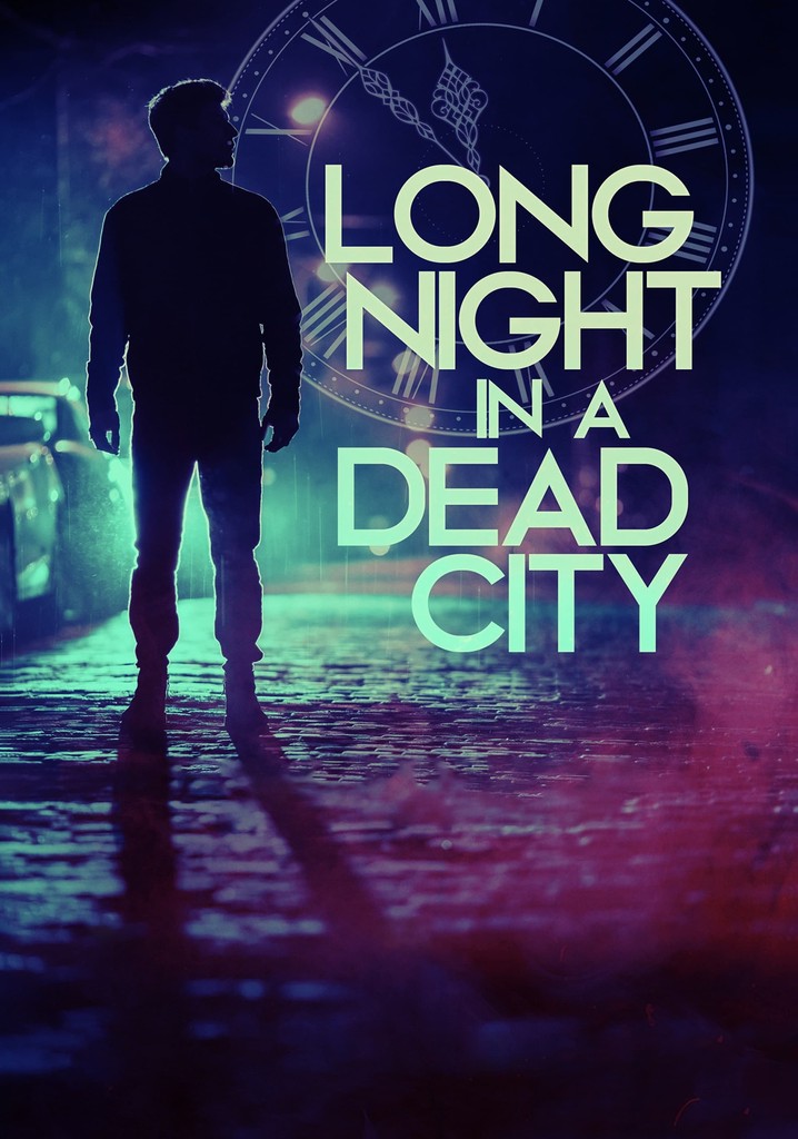 Long Night in a Dead City