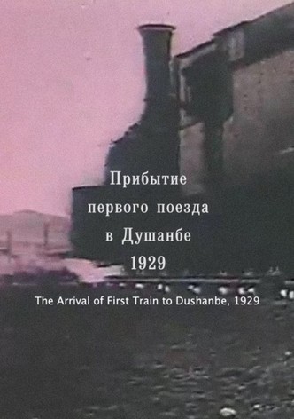 The Arrival of First Train to Dushanbe