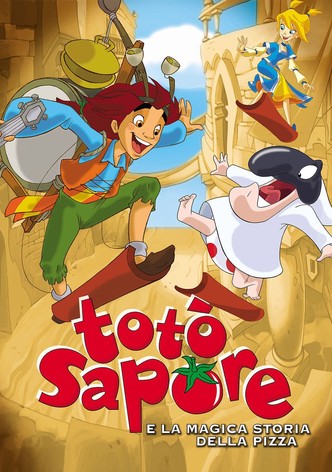 Totò Sapore e la magica storia della pizza