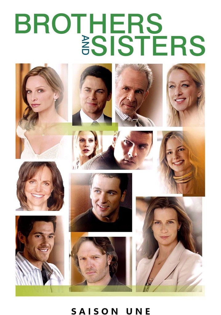 Saison 1 Brothers and Sisters streaming où regarder les épisodes?