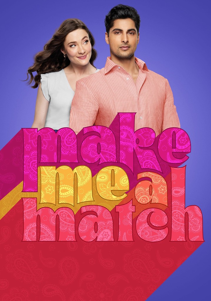 Make Me A Match Yayını: İnternette Nereden Izlenir?