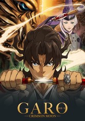 GARO: CRIMSON MOON