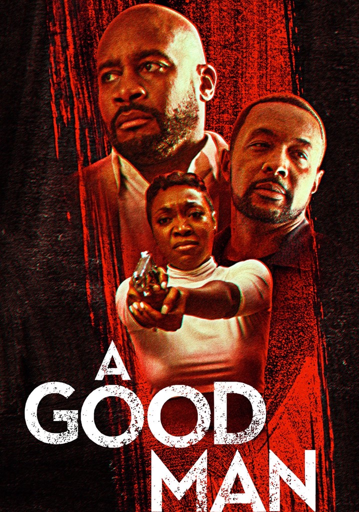 A Good Man movie where to watch streaming online