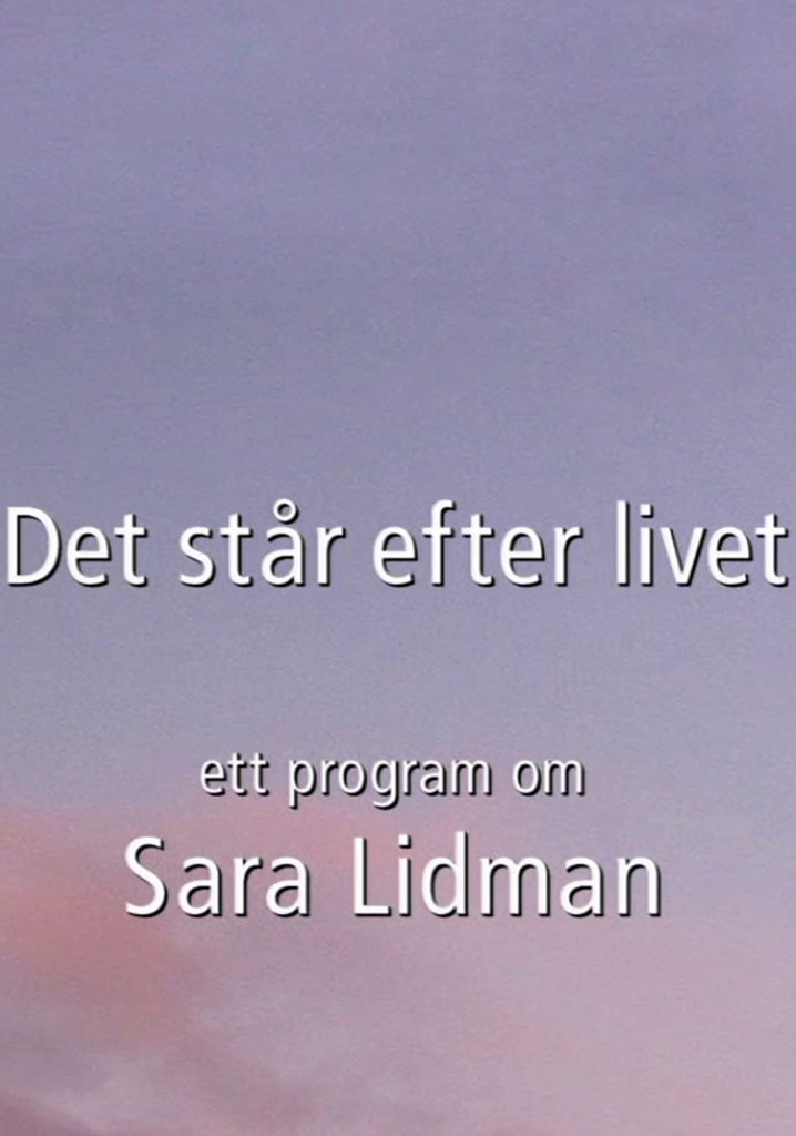 Det står efter livet