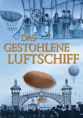 Das gestohlene Luftschiff