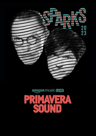 Sparks - Primavera Sound 2023